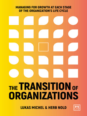 cover image of The Transition of Organizations